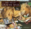 The Art of Graeme Base - Julie Watts, Graeme Base