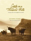 Cattle on a Thousand Hills - James Stewart, Katharine Stewart