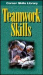Teamwork Skills - Dandi Daley Mackall