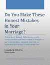 Do You Make These Mistakes in Your Marriage?: Tested, hard-hitting reality checks for both men and women in straight or gay relationships: engaged, married, or separated and trying to work things out. - Henry Jones