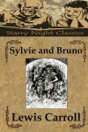 Sylvie and Bruno - Lewis Carroll, Richard S. Hartmetz