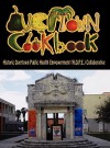 Overtown Cookbook - Anthony Jennings, David Brown