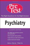 Psychiatry: PreTest Self-Assessment and Review, Eleventh Edition - Debra L. Klamen