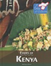 Foods of Kenya - Barbara Sheen