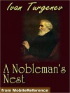 A Nobleman's Nest: Home of the Gentry - Ivan Turgenev, Isabel Florence Hapgood