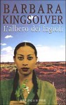 L'albero dei fagioli - Barbara Kingsolver, Annamaria Biavasco