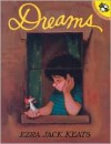 Dreams - Ezra Jack Keats, Joy Peskin