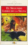 El segundo libro de la selva - Rudyard Kipling, Gabriela Bustelo