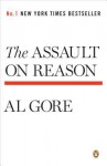 The Assault on Reason - Al Gore