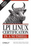 LPI Linux Certification in a Nutshell - Adam Haeder, Stephen Addison Schneiter, Bruno Gomes Pessanha, James Stanger