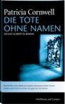 Die Tote ohne Namen - Patricia Cornwell