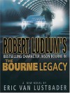 The Bourne Legacy - Eric Van Lustbader