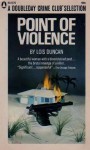 Point Of Violence - Lois Duncan