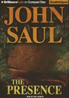 The Presence - John Saul, Phil Gigante