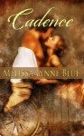 Cadence (Langston Brothers Series) - Melissa Lynne Blue