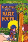 Tanta Teva and the Magic Booth - Joel Lurie Grishaver