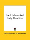 Lord Nelson And Lady Hamilton - Elbert Hubbard, Fra Elbert Hubbard