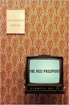 The Red Passport - Katherine Shonk