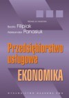 Przedsiebiorstwo uslugowe - ekonomika - Aleksander Panasiuk, Beata Filipiak