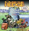 Over the Hedge: Stuffed Animals - Michael Fry, T. Lewis