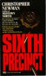 Sixth Precinct - Christopher Newman, Tech Murdock