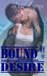 Bound By Desire (Club Desire) (Volume 1) - Missy Lyons