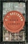 Homer & Langley - E.L. Doctorow