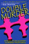 Double Murder - Barbara Taylor McCafferty, Beverly Taylor Herald