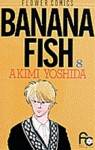 Banana Fish 8 - Akimi Yoshida, 吉田 秋生