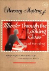 Murder Through the Looking Glass - Michael Venning