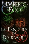 Le Pendule de Foucault - Umberto Eco, Jean-Noël Schifano