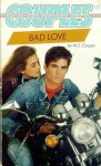 Bad Love - M.E. Cooper