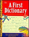 A First Dictionary - Gene Biggs