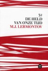 Een held van onze tijd - Mikhail Lermontov