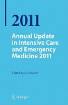 Annual Update in Intensive Care and Emergency Medicine 2011 - Jean-Louis Vincent