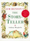 Jim Henson's "The Storyteller" - Anthony Minghella