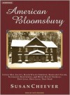 American Bloomsbury: Louisa May Alcott, Ralph Waldo Emerson, Margaret Fuller, Nathaniel Hawthorne, and Henry David Thoreau: Their Lives, Their Loves, Their Work - Susan Cheever, Kate Reading