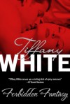 Forbidden Fantasy (Harlequin Temptation, No 367) - Tiffany White