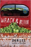 Wrack and Ruin - Don Lee