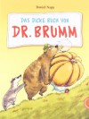 Das dicke Buch von Dr. Brumm - Daniel Napp