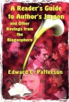 A Reader's Guide to Author's Jargon and Other Ravings from the Blogosphere - Edward C. Patterson