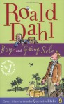 Boy and Going Solo - Roald Dahl