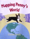 Mapping Penny's World - Loreen Leedy