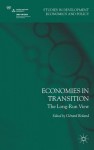 Economies in Transition: The Long-Run View - Gérard Roland, Grard Roland