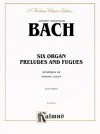 Kalmus Edition - Johann Sebastian Bach, Franz Liszt