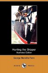Hunting the Skipper (Illustrated Edition) (Dodo Press) - George Manville Fenn, Harold Piffard