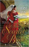 The Scarlet Bride - Cheryl Ann Smith