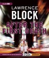 After the First Death (Audio) - Lawrence Block, Peter Berkrot