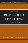 Portfolio Teaching: A Guide for Instructors - Nedra Reynolds