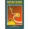 Superstrings: A Theory of Everything? - Paul Davies, Julian Brown